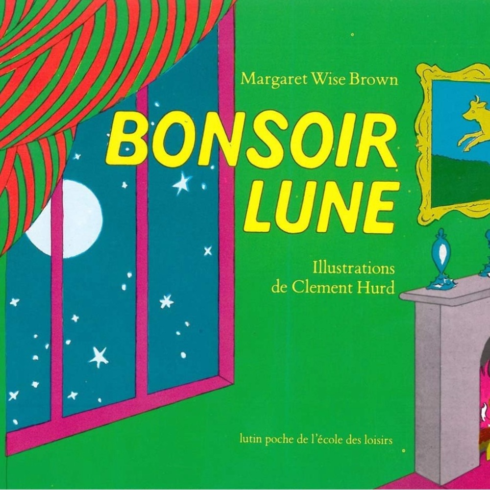 Bonsoir Lune (Goodnight Moon) book, French